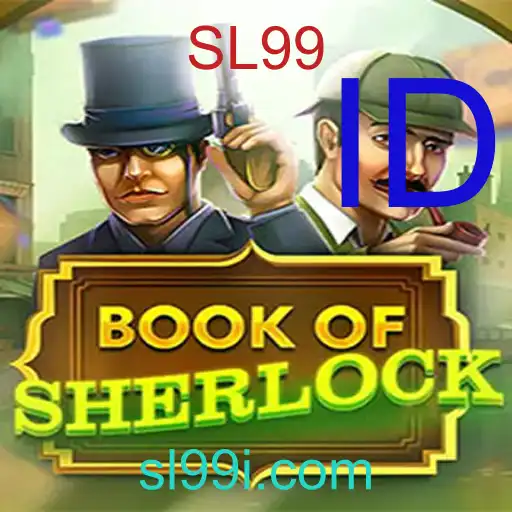 Book of Sherlock: Mengungkap Misteri dengan SL99